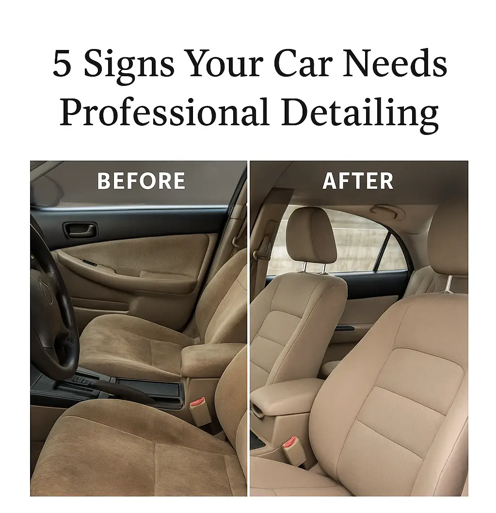 5 Signs Your Car Needs Professional Detailing